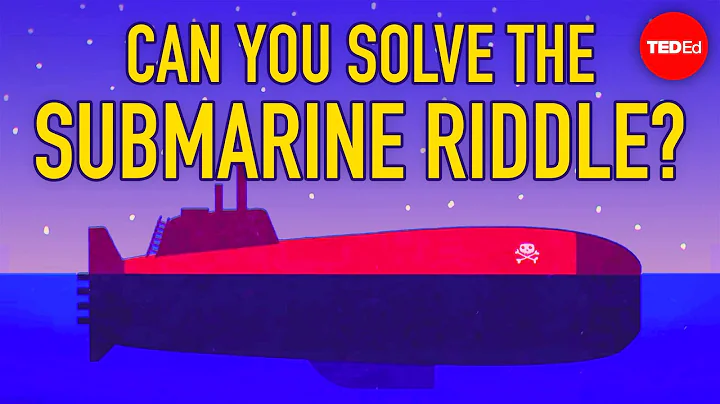 Can you solve the rogue submarine riddle? - Alex R...
