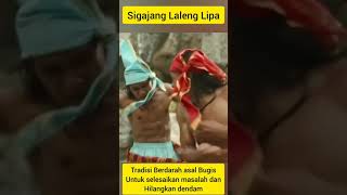 Sigajang laleng lipa scene - Tarung Sarung