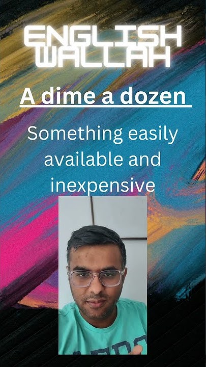 a-dime-a-dozen-tough-idiom-easy-explanations-ssc-cgl-chsl-steno