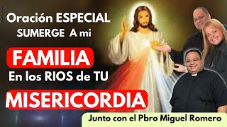 #divinamisericordia ORACIÓN ESPECIAL por MI FAMILIA /❤ PROTECCIÓN SALUD PROVIDENCIA RECONCILIACIÓN