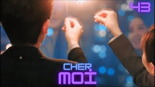 Cher Moi | Episode 43 | To Dear Myself  | Zhu Yi Long | 亲爱的自己 | Clickia France