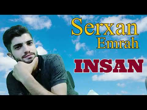 Serxan Emrah  - Insan 2020