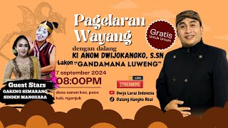 🔴LIVE WAYANG KULIT DALANG KI ANOM DWIJOKANGKO,