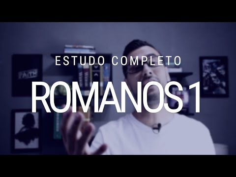 Estudo de Romanos 1