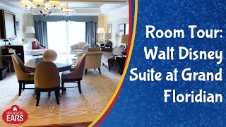 Grand Floridian Resort  The Walt Disney Suite  Room Tour