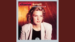 Video thumbnail of "Diana Krall - Do Nothin' Till You Hear From Me (Remastered)"