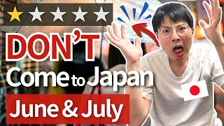 Perfect Guide To Japan In June & July - No One Tells You About