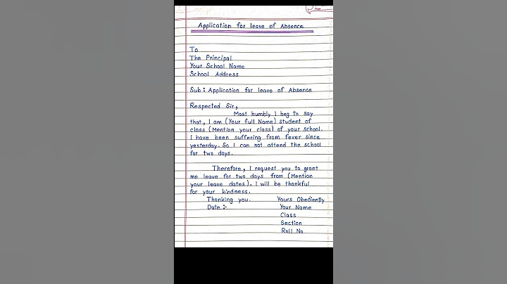 Application for leave of Absence ||