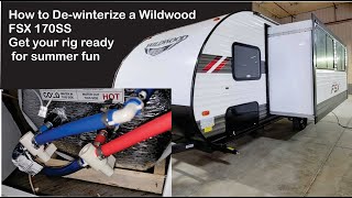 Wildwood FSX 170SS De-Winterization Process