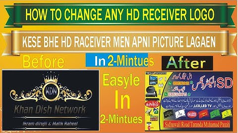 How to Change HD Receiver LOGO ALI3510C/D/A All China Receiver Boot Logo Change by Mahmood Dish Tv