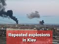 Repeated explosions in Kiev | ukraine war | fast news