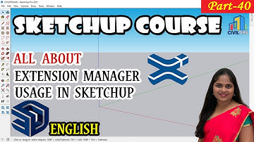 Extension Manage - English - Part 40 All About Extension Manager Usage in Sketchup