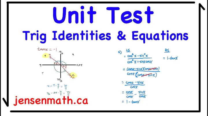 Trig Identities & Equations UNIT TEST | Grade 12 Advanced Functions | jensenmath.ca