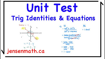 Trig Identities & Equations UNIT TEST | Grade 12 Advanced Functions | jensenmath.ca
