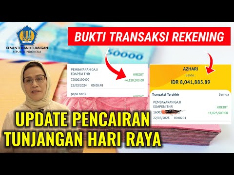 🔴 BUKTI TRANSAKSI PENCAIRAN THR DIBERBAGAI DAERAH, APAKAH DAERAH ANDA SUDAH CAIR ? CEK SEKARANG