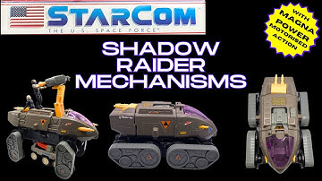 Starcom Shadow Raider mechanisms Power Deploy and Magna Lock