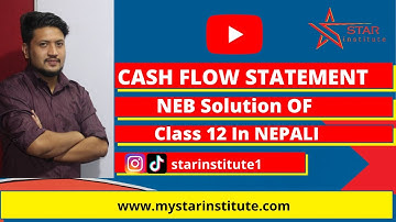 Cash Flow Statement In Nepali(Past Paper Solving)/Class 12