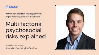 Multi-factorial psychosocial risks explained