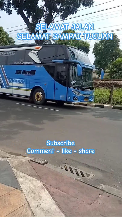 NADA BASURI SAYONARA #automobile #basuri #telolet #busmania #busmania #buspariwisata #busbasuri