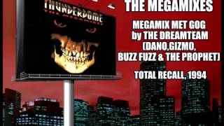 Thunderdome the Megamixes - Megamix Met Gog