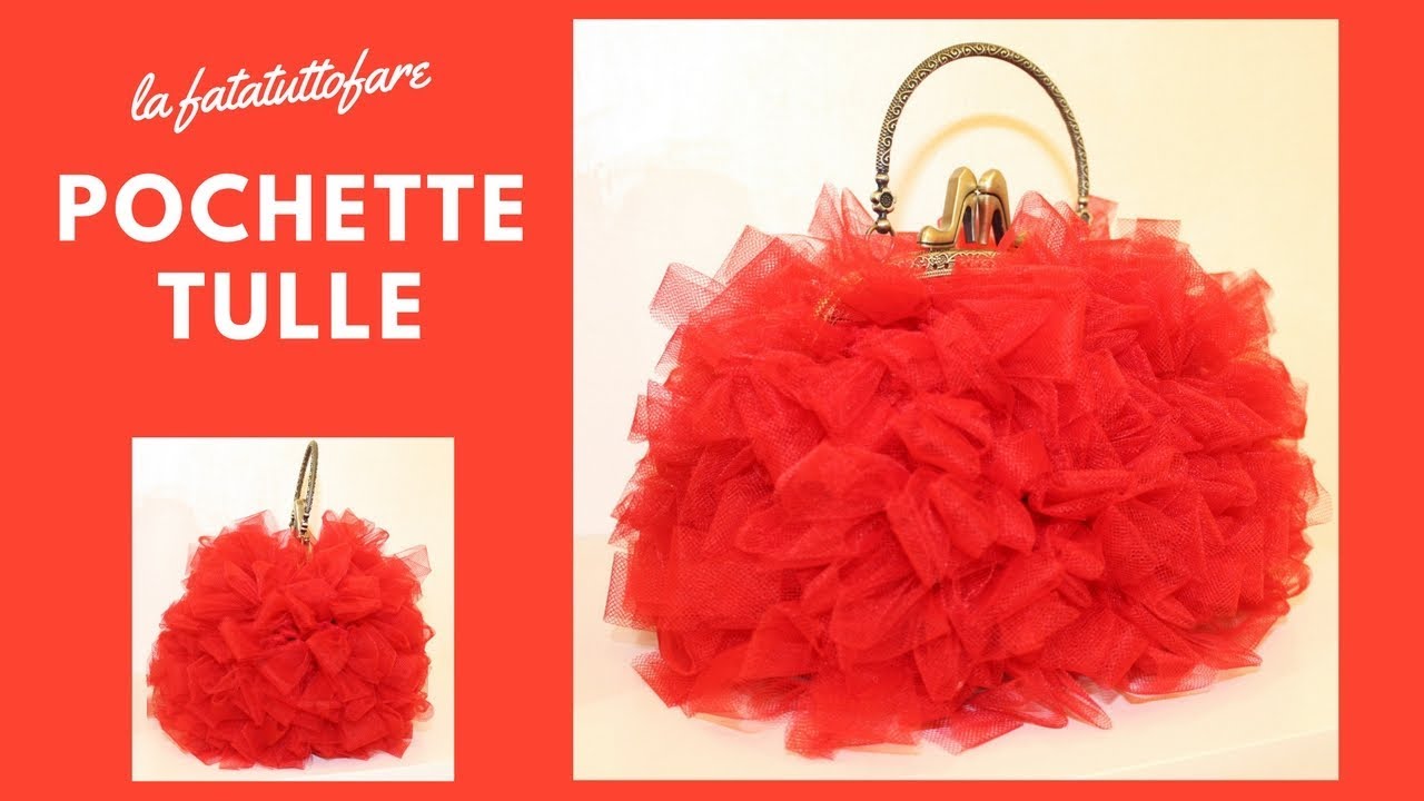 TUTORIAL: Pochette Tulle/ punto pelliccia***lafatatuttofare***