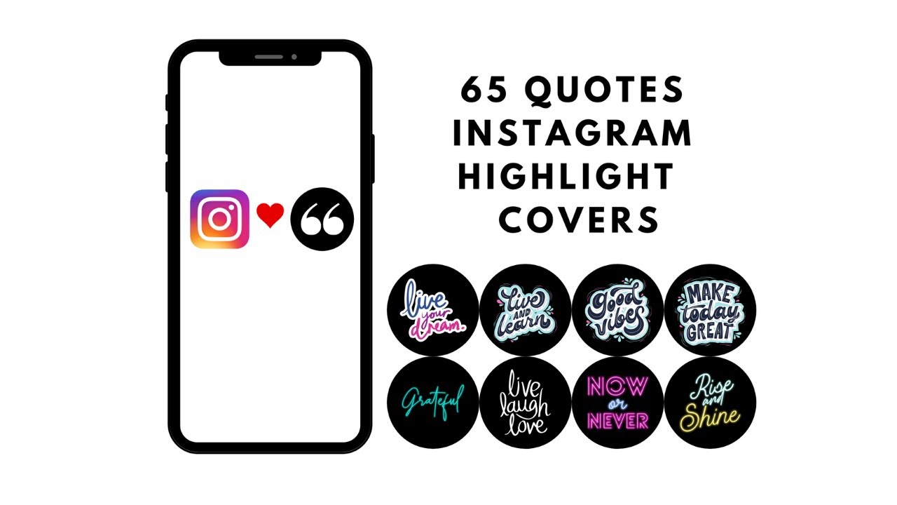 65 Quotes Instagram Highlight Covers, Stories, Motivation, Inspiration,  Positive Vibes, Happiness. 