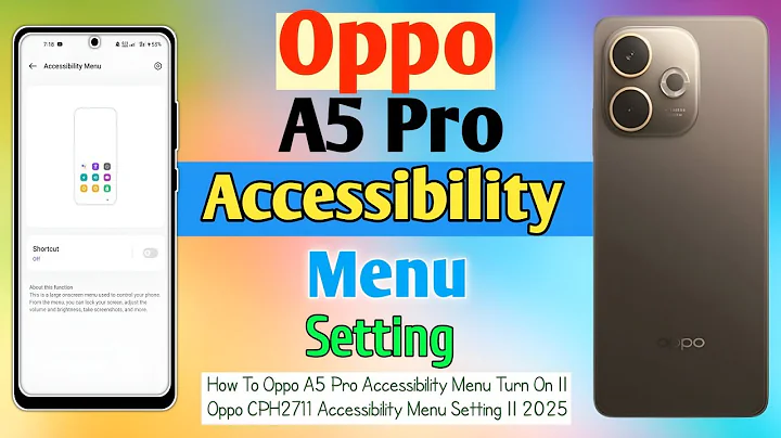 How To Oppo A5 Pro Accessibility Menu Turn On || Oppo CPH2711 Accessibility Menu Setting || 2025