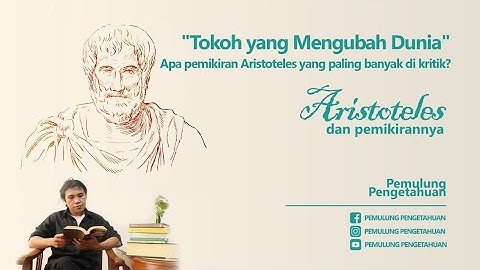 Tokoh yang berjasa dalam pengembangan ilmu pengetahuan dengan karya yang terkenal dengan judul