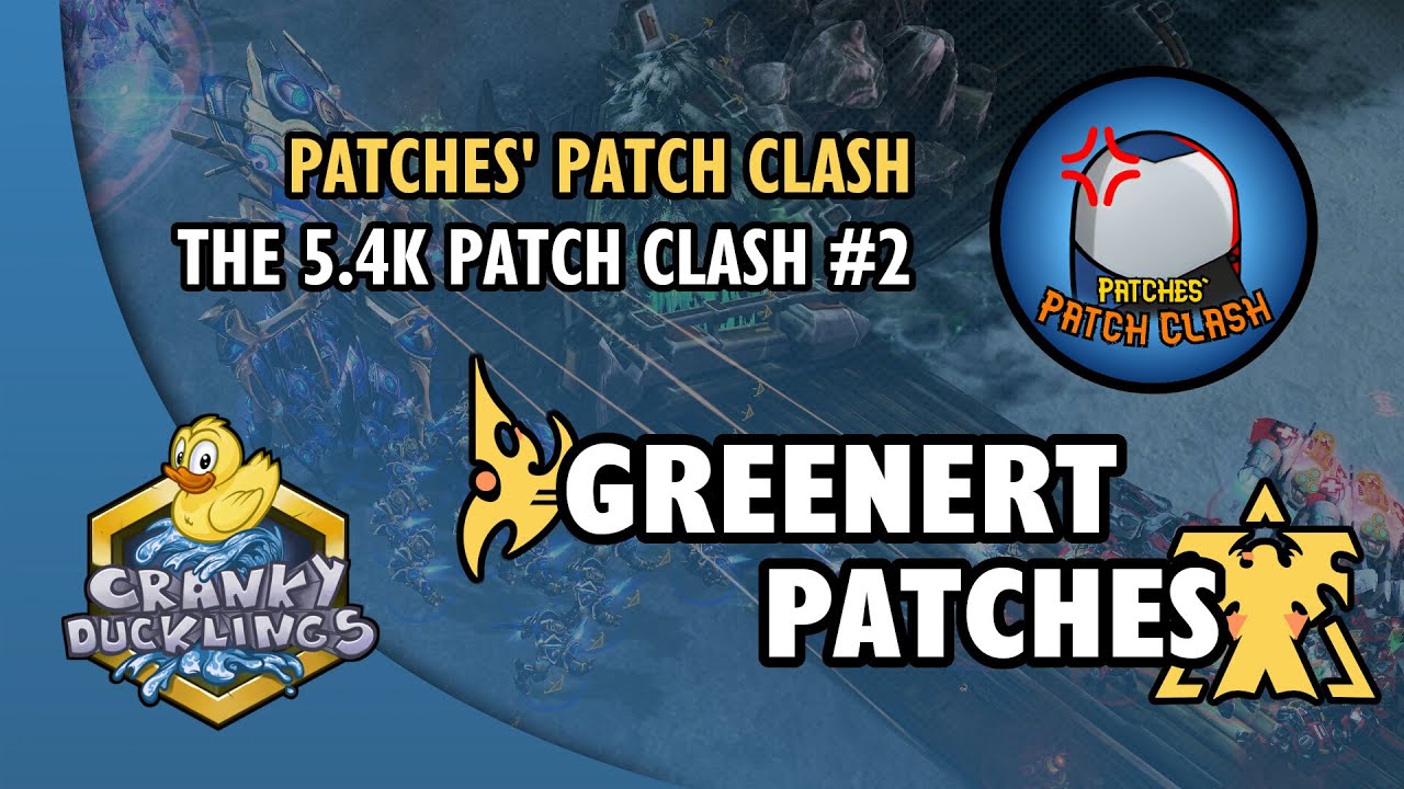 Greenert vs Patches - PvT | The 5.4k Patch Clash #2 | Modded StarCraft 2 Tournament
