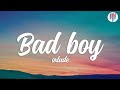 Oxlade - Bad Boy (Lyrics) ft. Mayorkun