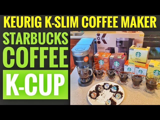 STARBUCKS COFFEE K Cup COMPARISON Keurig K-Slim Coffee Maker TASTE