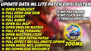 Data ML Lite Full Event 200Mb Update Patch Yin | ML Lite | Cara Mengatasi Lag & Patah Patah Di ML