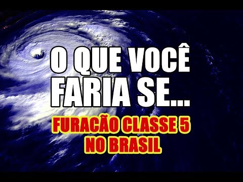 ⚠️O QUE VOCÊ FARIA SE… O FURACÃO IRMA CHEGASSE NO BRASIL