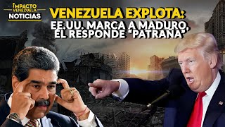 🇻🇪VENEZUELA 3XPLOTΔ: EE.UU. marca a Maduro, él responde “patraña” | 🔴 NOTICIAS VENEZUELA HOY 2025
