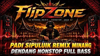 Padi Sipuluik Dendang Minang Remix Nonstop  Bass Viral 2026