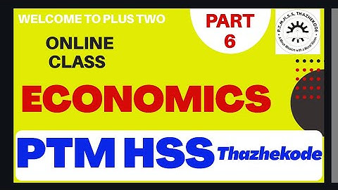 Plus Two ECONOMICS Online Class 06-KITE VICTERS first bell-PTMHSS THAZHEKODE