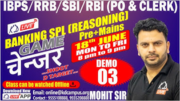 SBI/IBPS/RRB/RBI/PO & CLERK || BANKING SPECIAL || REASONING || DEMO 03 || BY MOHIT KAWATRA SIR