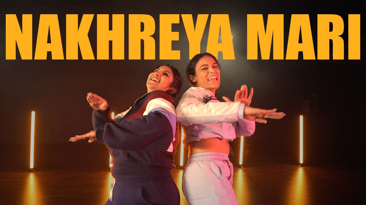 NAKHREYA MARI   Shivani Bhagwan and Chaya Kumar  Miss Pooja  BhangraFunk Dance