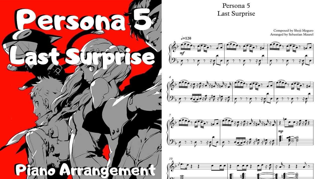 Persona 5 Last Surprise Piano Arrangement With Music Sheets Youtube - persona 5 last surprise roblox piano sheet
