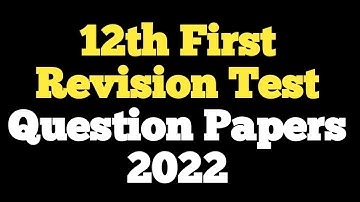 12th Maths Physics Chemistry Biology |1st Revision Test Question Papers 2022|Vincent Maths|