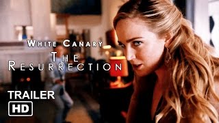 Legend's of Tomorrow | Sara Lance | White Canary - Trailer