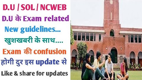 New exam related guidelines || by Delhi University || D.U / SOL / NCWEB