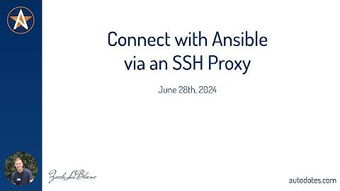 Connect with Ansible via an SSH Proxy