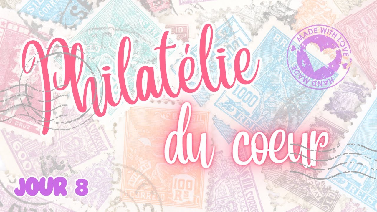 [Tanglebox n°1] Philatélie du coeur - Jour 8 - Une histoire en filigrane