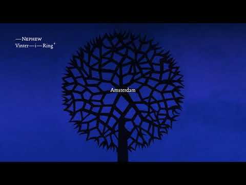 Nephew - Amsterdam (lyrics)