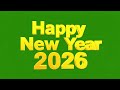 Happy New Year 2026 celebration with bold yellow text on vibrant green background design