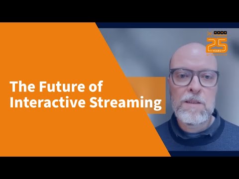 The Future of Interactive Streaming