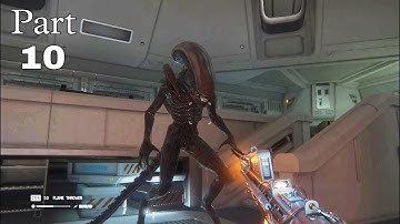 Alien Isolation - Walkthrough GamePlay Part 10 (PC)