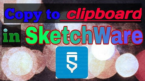 Copy to clipboard in SketchWare