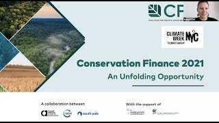Conservation Finance 2021: An Unfolding Opportunity
